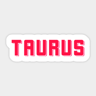 Bold Pink Taurus Sticker